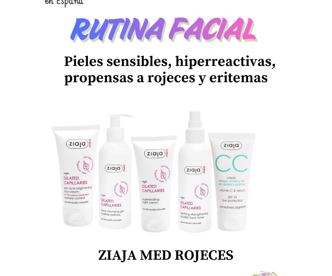 ZIAJA MED RUTINA FACIAL PIEL SENSIBLE HIPERRREACTIVA PROPENSA A ROJECES Y ERITEMAS